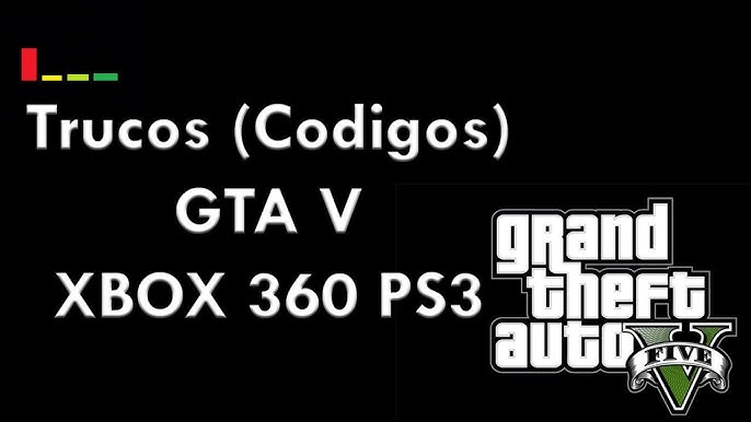 TRUCOS GTA 5 (Xbox 360) ▷ TODO CLAVES y CÓDIGOS - Xbox 360