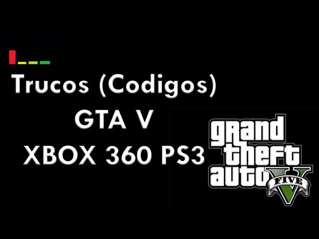 Códigos do GTA 5 para Xbox 360 e PS3