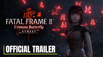 Fatal Frame 2: Crimson Butterfly Remake | Official Announcement Trailer - Nintendo Direct