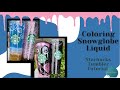 How To Color Your Liquid for a Snow Globe Tumbler | Valentine&#39;s Day Order