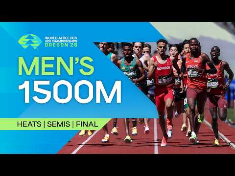 Full Men's 1500m Heats, Semi-finals & Final | World Athletics U20 Championships Oregon 26