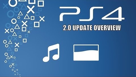 PS4 2.0 Update Overview (USB Music Player & Themes)