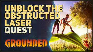 Unblock the obstructed laser Grounded