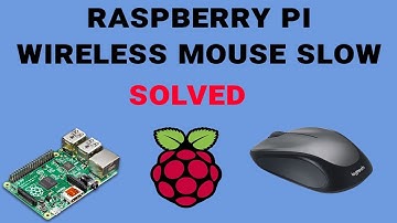 Raspberry pi wireless mouse slow - solved and quick fix it
