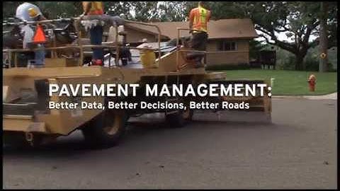 Pavement Management: Better Data, Better Decisions, Better Roads at the Right Time