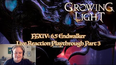 FFXIV: 6.5 Endwalker Playthrough Part 3 (The Abyssal Fracture) Live Reaction Spoilers Blind Run