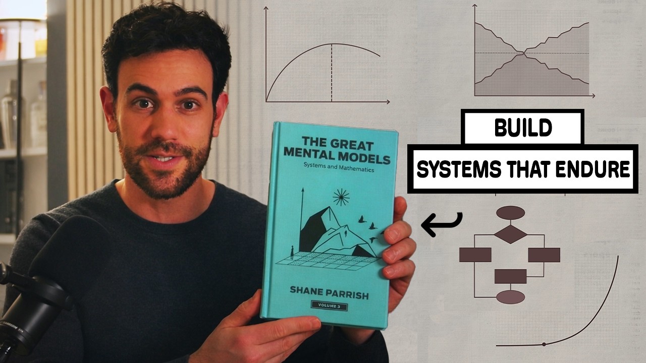 Build Better Systems With These 4 Mental Models - YouTube