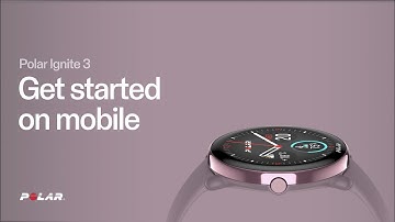 Polar Ignite 3 | Get started on mobile