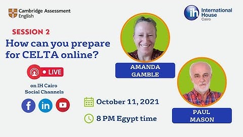 Session 2: How can you prepare for CELTA online?