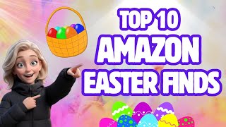 Top 10 Amazon Easter Basket Ideas 2026 | Toys & Fun Finds for Kids 🐰