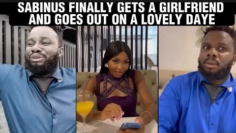 Oga Sabinus finally gets a Girlfriend and goes on a date