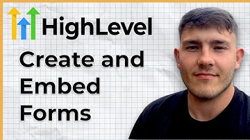 How to Create and Embed Forms with GoHighLevel (2025 Guide)
