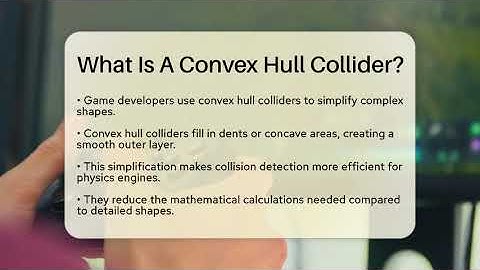 What Is A Convex Hull Collider? - Video Gamers Vault
