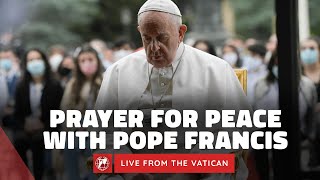 LIVE from the Vatican | Prayer for Peace with Pope Francis  | October 27th, 2023
