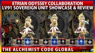 Sovereign Etrian Odyssey Collab Lv91 Max LB Unit Showcase & Review (The Alchemist Code)