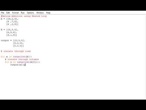 python program Matrix Addition using Nested Loop - YouTube