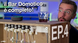 completiamo la Macchina per Cocktail Domotica con Arduino! - Ep.4