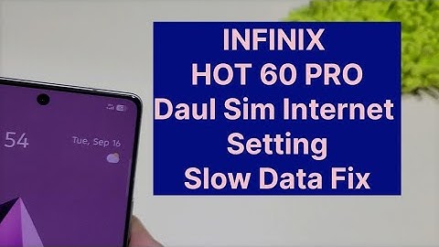 Infinix Hot 60 Pro Daul Sim Data Setting Apn