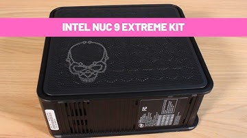 Intel NUC 9 Extreme Kit | Tiny PC. Big Power.