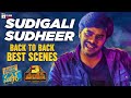 Sudigali Sudheer Back To Back Best Scenes | Sudigali Sudheer Best Telugu Scenes | Telugu Cinema