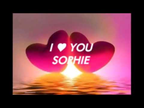 Sophie I Love You (Lyrics)