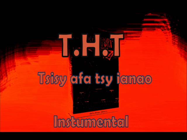 THT Tsisy afa tsy ianao Instrumental class=