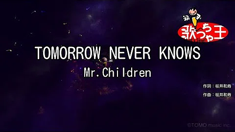 Download Mr Children Tomorrow Never Knows Mp4 Mp3