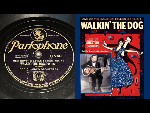 Eddie Lang's Orchestra - Walkin' The Dog - 78 rpm - Parlophone