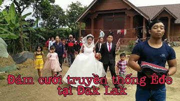 Đám cưới Ede _Y Jan Arul & H Riêm Niê (wedding video full HD) | Hao Travel VN |