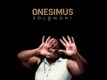 Onesimus - Solomoni