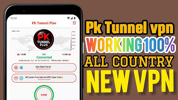 How To Setup PK Tunnel Plus For Fast & Secure Internet Browsing