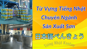 Từ Vựng Tiếng Nhật Chuyên Nghành Sơn - Tiếng Nhật Kantan 