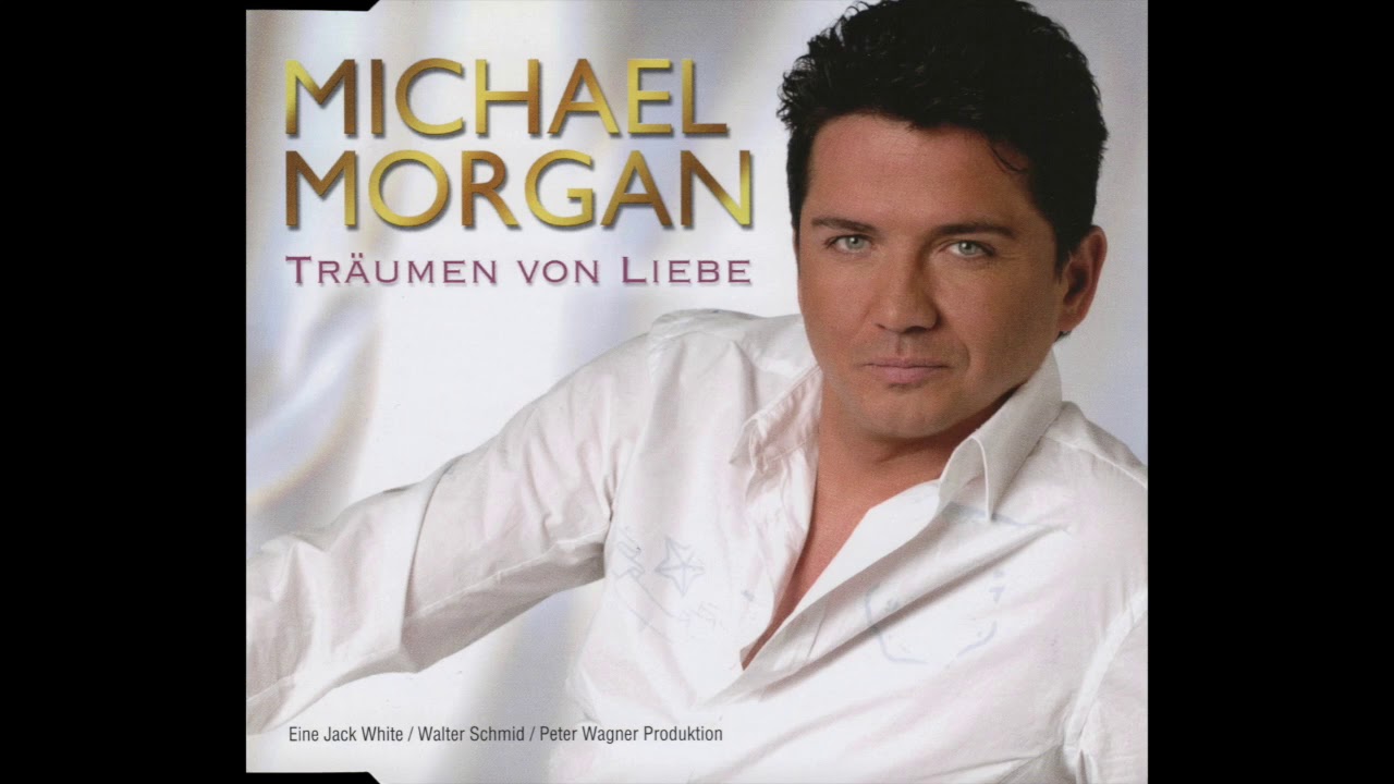 Michael Morgan   Trumen von Liebe