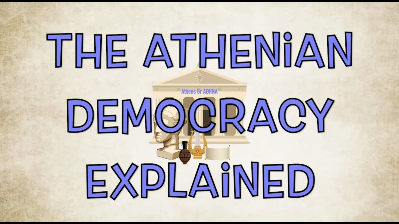 The Athenian Democracy Explained - The Political Institutions And The Criticism