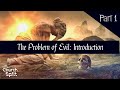 unApologetic - Introduction to the Problem of Evil - Week 1