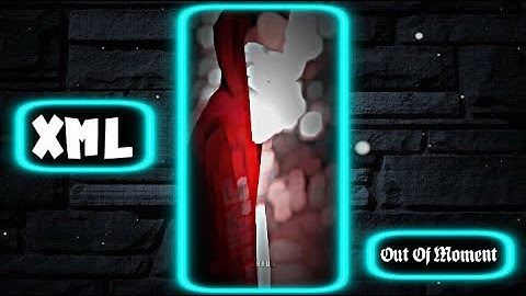 NO LOVE 🖤 NEW TREND 💥🍁|| NEW XML FILE 🎟️✨|| NEW TREND XML 🤍💦|| ALIGHT MOTION 💖🦋|| @Outofmoment