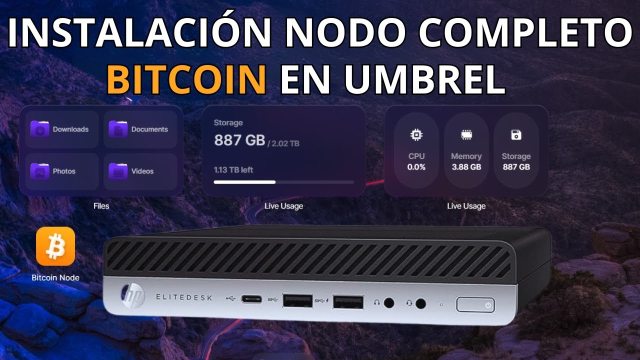 Instalación Nodo Completo Bitcoin en Umbrel con un Mini PC (Paso a Paso)