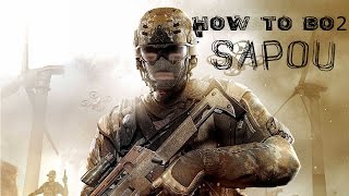 How to CoD Bo2 | Sapou