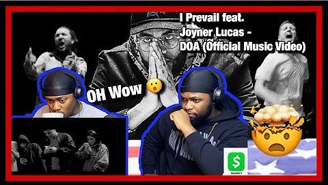 [Brothers React] I Prevail feat. Joyner Lucas - DOA (Official Music Video)