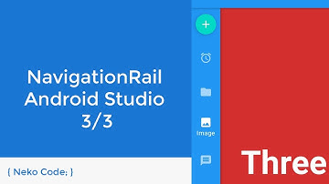 Material Design Components NavigationRail part 3/3