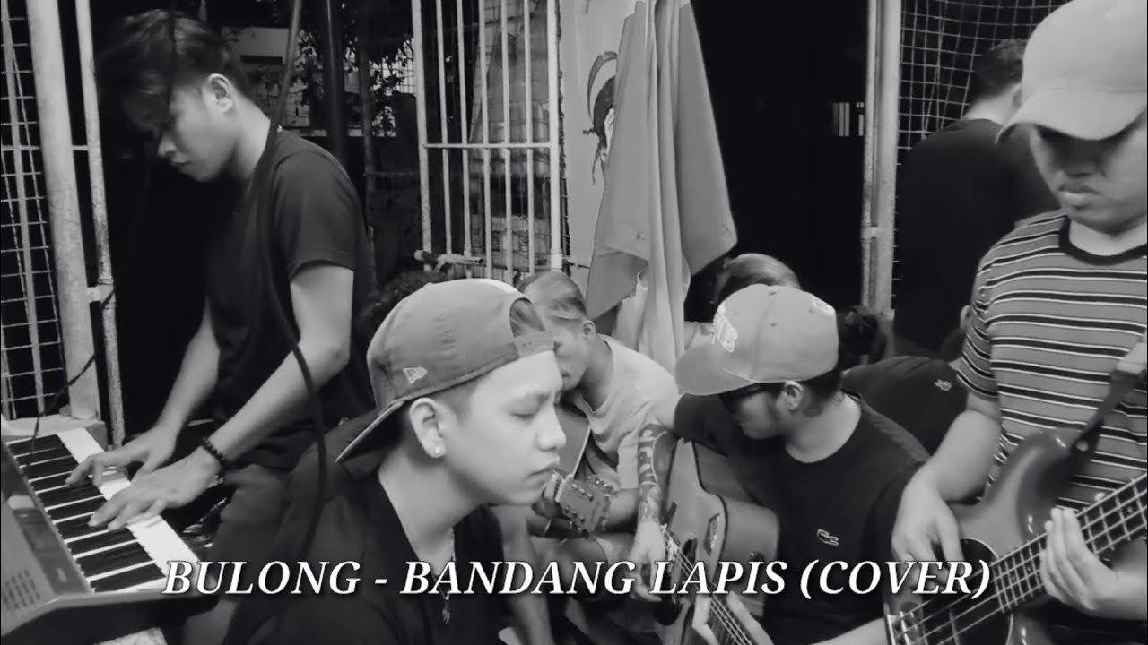 BULONG - BANDANG LAPIS (COVER)