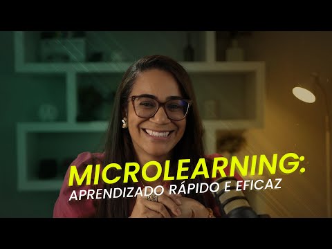 Microlearning: Aprendizado Rápido