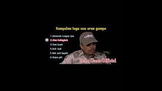 Lagu ocu oren gompo full album