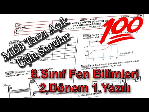 Fen Bilimleri 8.Sınıf 2.Dönem 1.Yazılı Açık Uçlu Sorular 2024