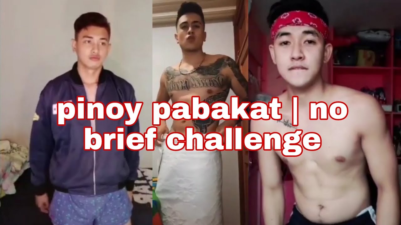 No brief challenge daks pinoy pabakat dance trends youtube