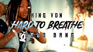 King Von & Fredo Bang - Hard To Breathe (Music Visualizer)