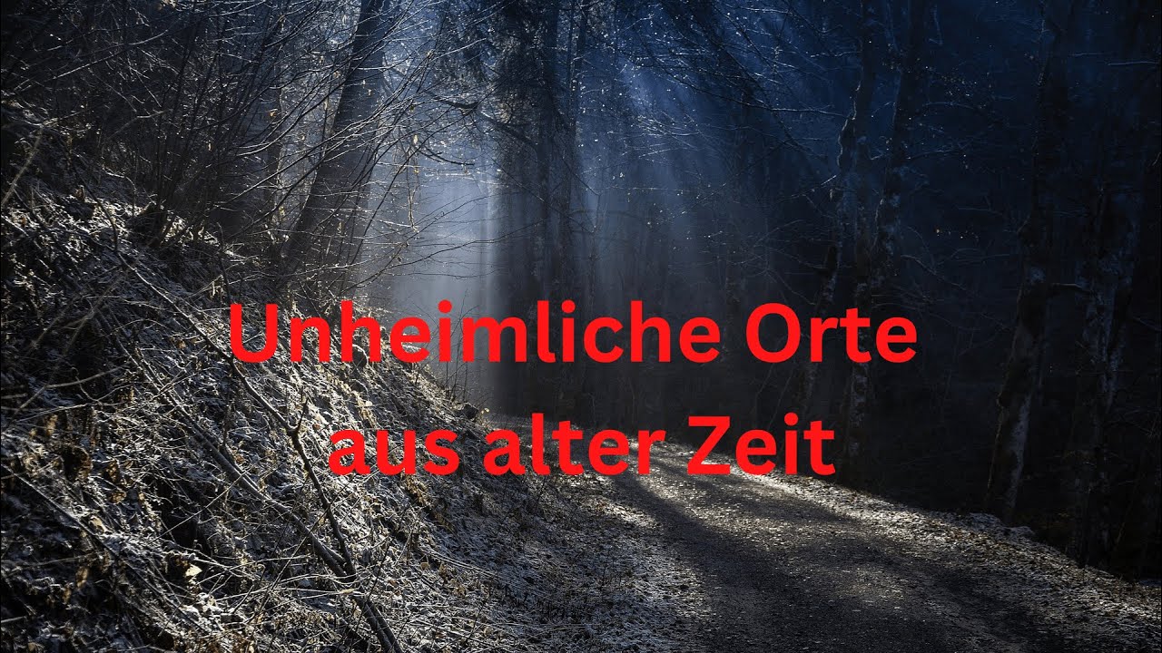 Unheimliche Orte aus alter Zeit in Berlin-Brandenburg