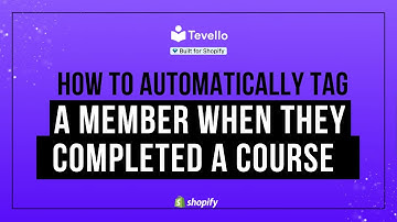 How To Automatically Tag a Member When They Completed a Course