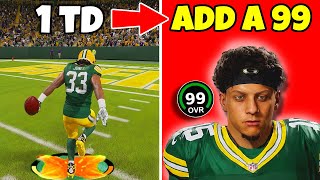 Score A Touchdown = Add A 99 Overall To The Packers