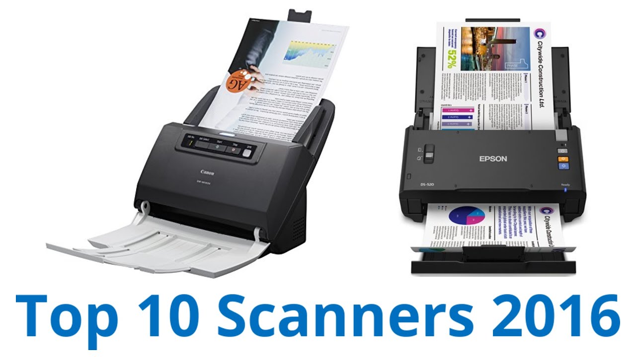 10 Best Scanners 2016 You 10 Best Scanners 2016